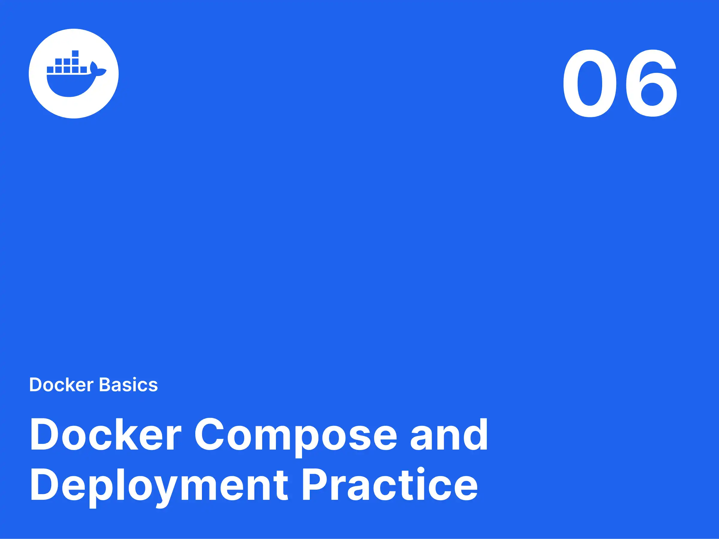 Cover: Chapter 6. Docker Compose and Deployment Practice